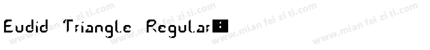Eudid Triangle Regular字体转换